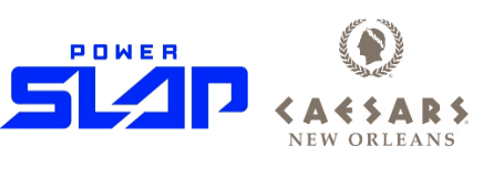 POWER SLAP AND CAESARS NEW ORLEANS ANNOUNCE OFFICIAL PARTNERSHIP AHEAD OF POWER SLAP 14 ON FRIDAY JULY 18